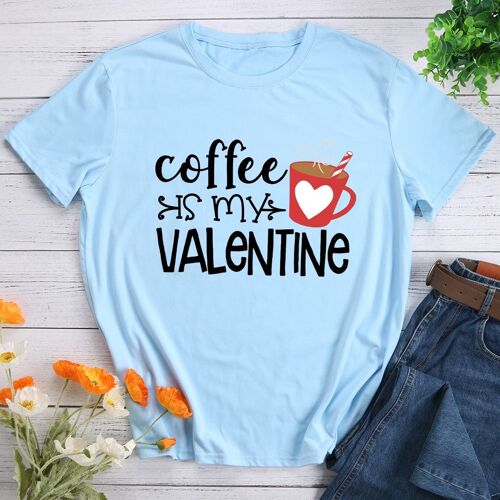T-Shirt Imprimé Café Is My Valentine'S, Hauts Pour Femmes Et Hommes, Cadeau D'Amour, Tee-Shirt Neutre, S-Xxxl