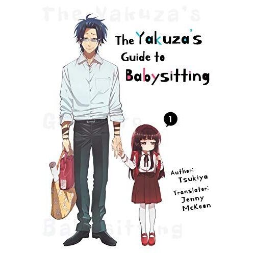 The Yakuza's Guide To Babysitting Vol. 1