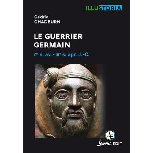 Le Guerrier Germain - 1er S. Av - Iiie S. Apr - J.-C