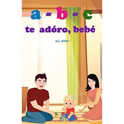 A-B-C Te Adóro, Bebé