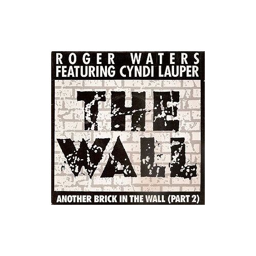 Another Brick In The Wall Part 2 -