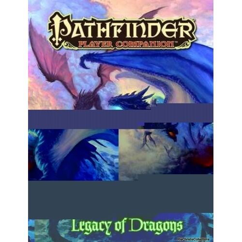 Pathfinder Player Companion: Legacy Of Dragons