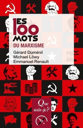 Les 100 Mots Du Marxisme