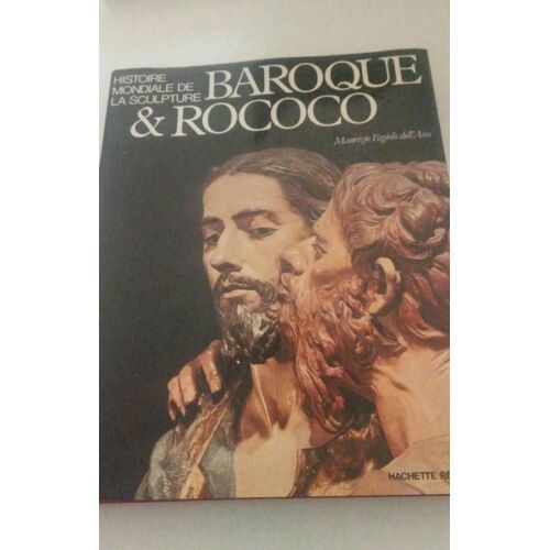 Histoire Mondiale De La Sculpture Baroque & Rococo Maurizio Fagiolo Dell' ' Arco