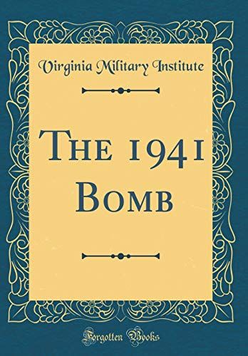 The 1941 Bomb (Classic Reprint)
