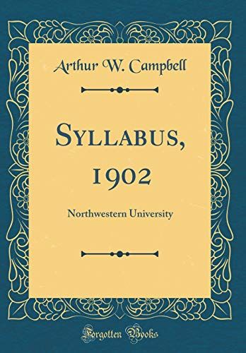 Syllabus, 1902: Northwestern University (Classic Reprint)