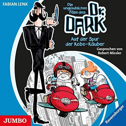 Dr. Dark 02. Auf Der Spur Der Robo-Räuber/Cd