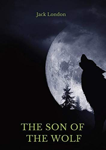 The Son Of The Wolf