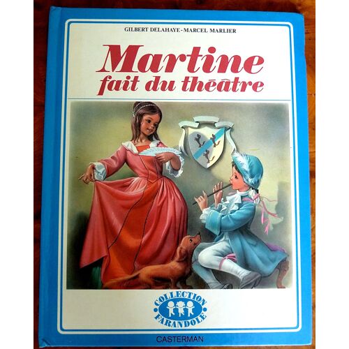 Martine Fait Du Théâtre