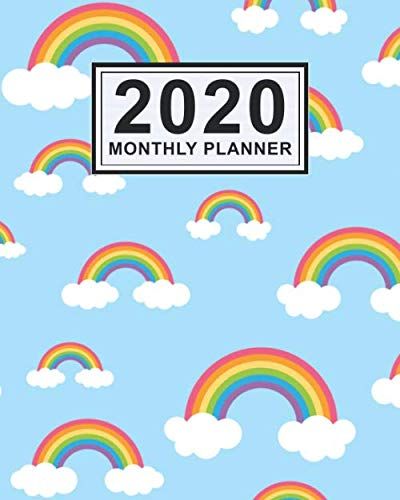 2020 Monthly Planner: Rainbow Daily Weekly Monthly Calendar 2020 Planner | January 2020 To December 2020