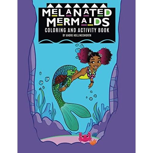 Melanated Mermaids Coloring And Activity Book