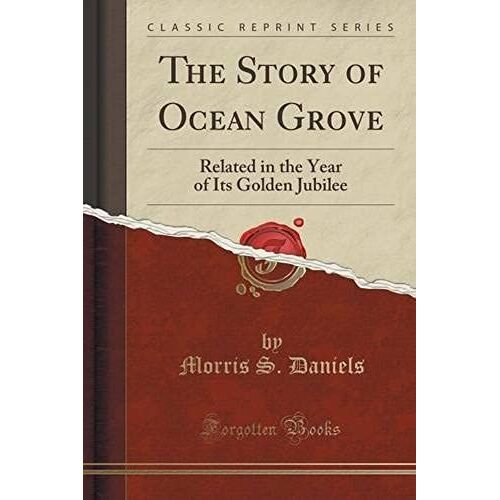 Daniels, M: Story Of Ocean Grove