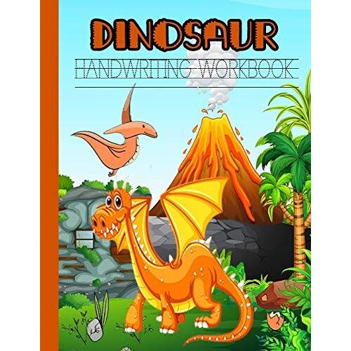 Dinosaur Handwriting Workbook: Books For Kids Ages 3-5, Letter Tracing Book For Preschoolers,Kindergarten Workbook