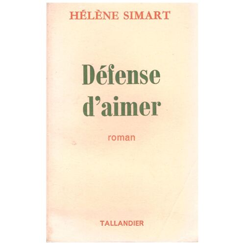 Défense D'aimer