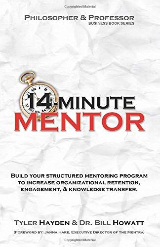 14 Minute Mentor: The Philosopher And The Professor Business Book Series