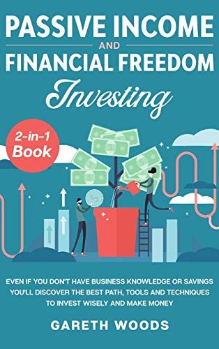 Passive Income And Financial Freedom Investing 2-In-1 Book
