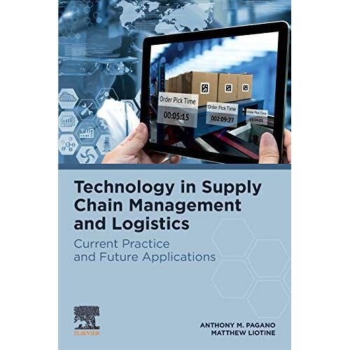 Technology In Supply Chain Management And Logistics: Current Practice And Future Applications