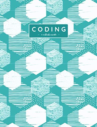 Coding Notebook: Composition Lined Pages With College Ruled Papers For Writing Notes: Reminder Of Due Date For Assignment, Homework, Group And ... And Classmates: For Middle School Boys