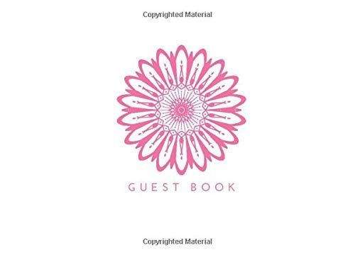 Guest Book: Pink Mandala With White Cover Visitor Sign In Book With Email Column | Compact And Small Soft Cover To Suit Any Home Or Business