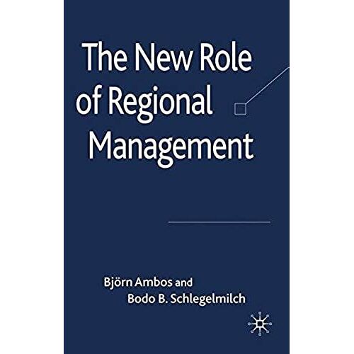 The New Role Of Regional Management