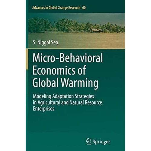 Micro-Behavioral Economics Of Global Warming