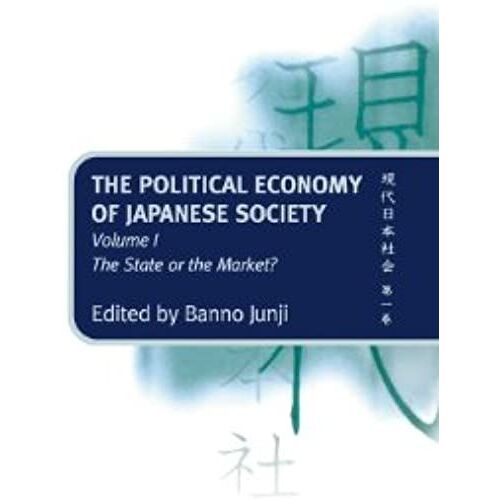 The Political Economy Of Japanese Society