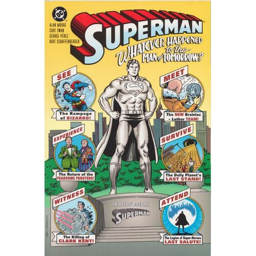 Superman : Whatever Happened To The Man Of Tomorrow ?