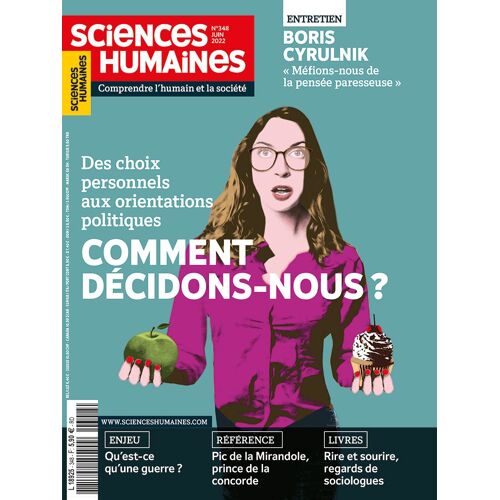 Sciences Humaines 348 Comment Décidons-Nous ?