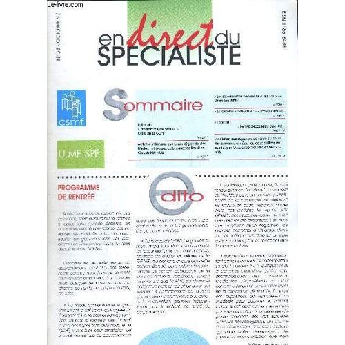 En Direct Du Specialiste - N°33 - Oct. 1997 / Programme De Rentrée, C. Le Goff / Activités Et Travaux De L'union Régionale Des Médecins Libéraux Du Languedoc-Roussillon, C. Maffioli / Le ...