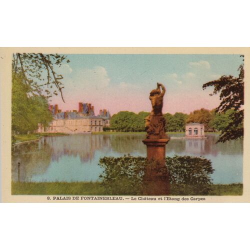 Carte Postale : Palais De Fontainebleau Cp N° 8 L'étang