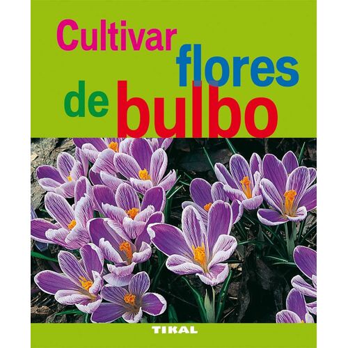 Cultivar Flores De Bulbo