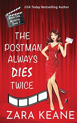 The Postman Always Dies Twice (Movie Club Mysteries, Book 2)