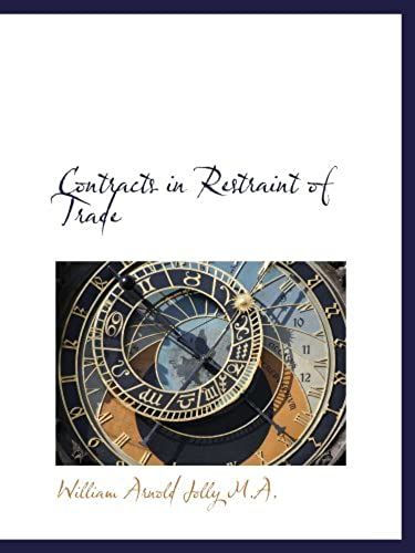 Contracts In Restraint Of Trade