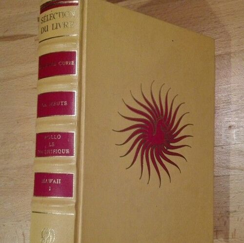 Madame Curie - La Meute - Rollo Le Magnifique - Hawaii 1
