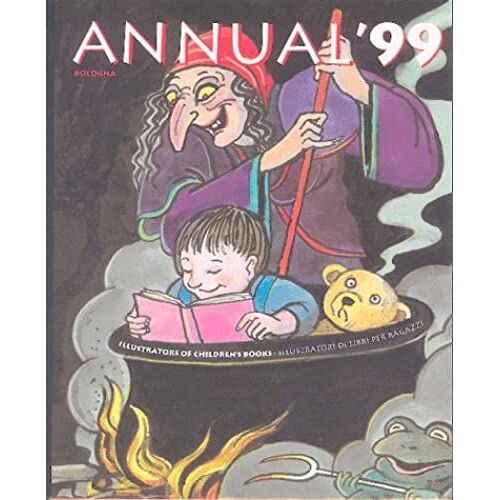 Bologna Annual 1999: Fiction (Bologna Annual: Fiction)