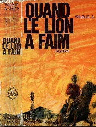 Quand Le Lion A Faim