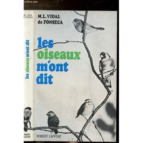 Les Oiseaux M'ont Dit