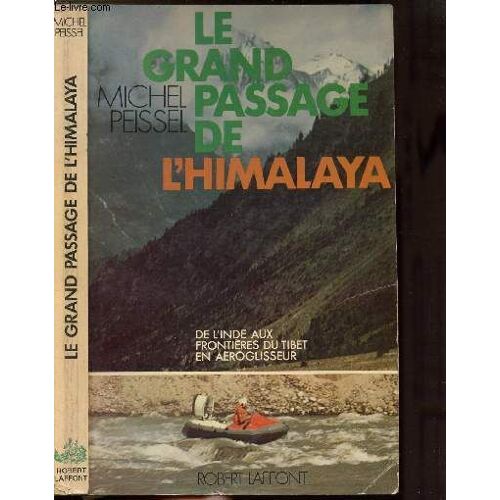 Le Grand Passage De L'himalaya
