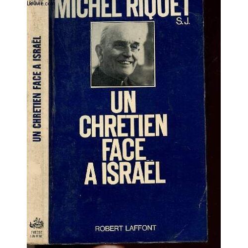 Un Chretien Face A Israel