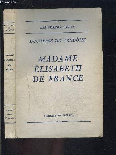 Madame Elisabeth De France