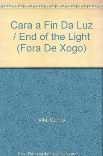 Cara Á Fin Da Luz