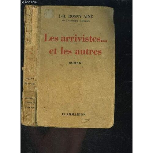 Les Arrivistes...Et Les Autres