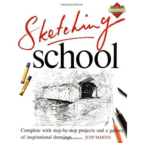 Sketching School (Reader's Digest Learn-As-You-Go Guide)