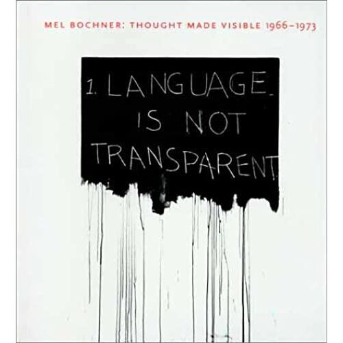 Mel Bochner: Thought Made Visible