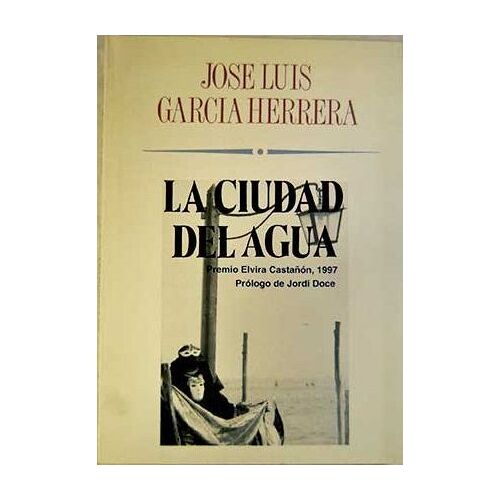La Ciudad Del Agua