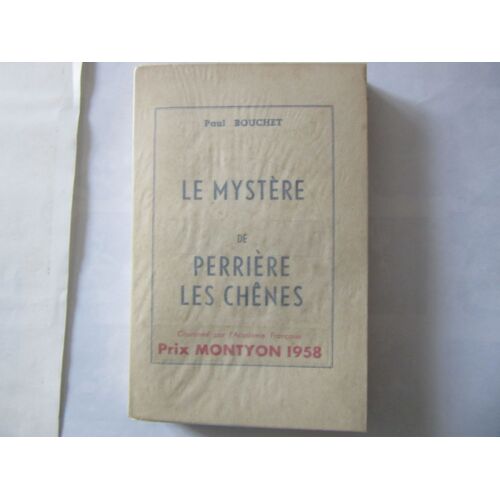 Bouchet Paul Le Mystère De Perrière Les Chênes