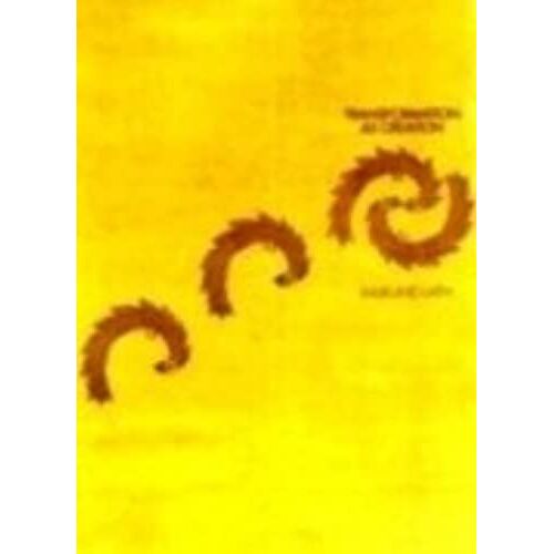Transformation As Creation: V. 1: Essay In English - Indian Music And Dance