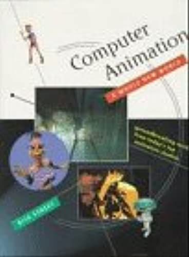 Computer Animation: A Whole New World