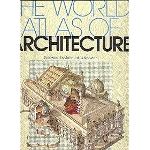 The World Atlas Of Architecture