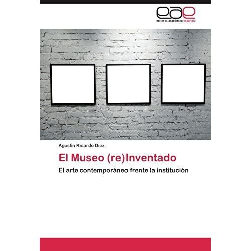 El Museo (Re)Inventado